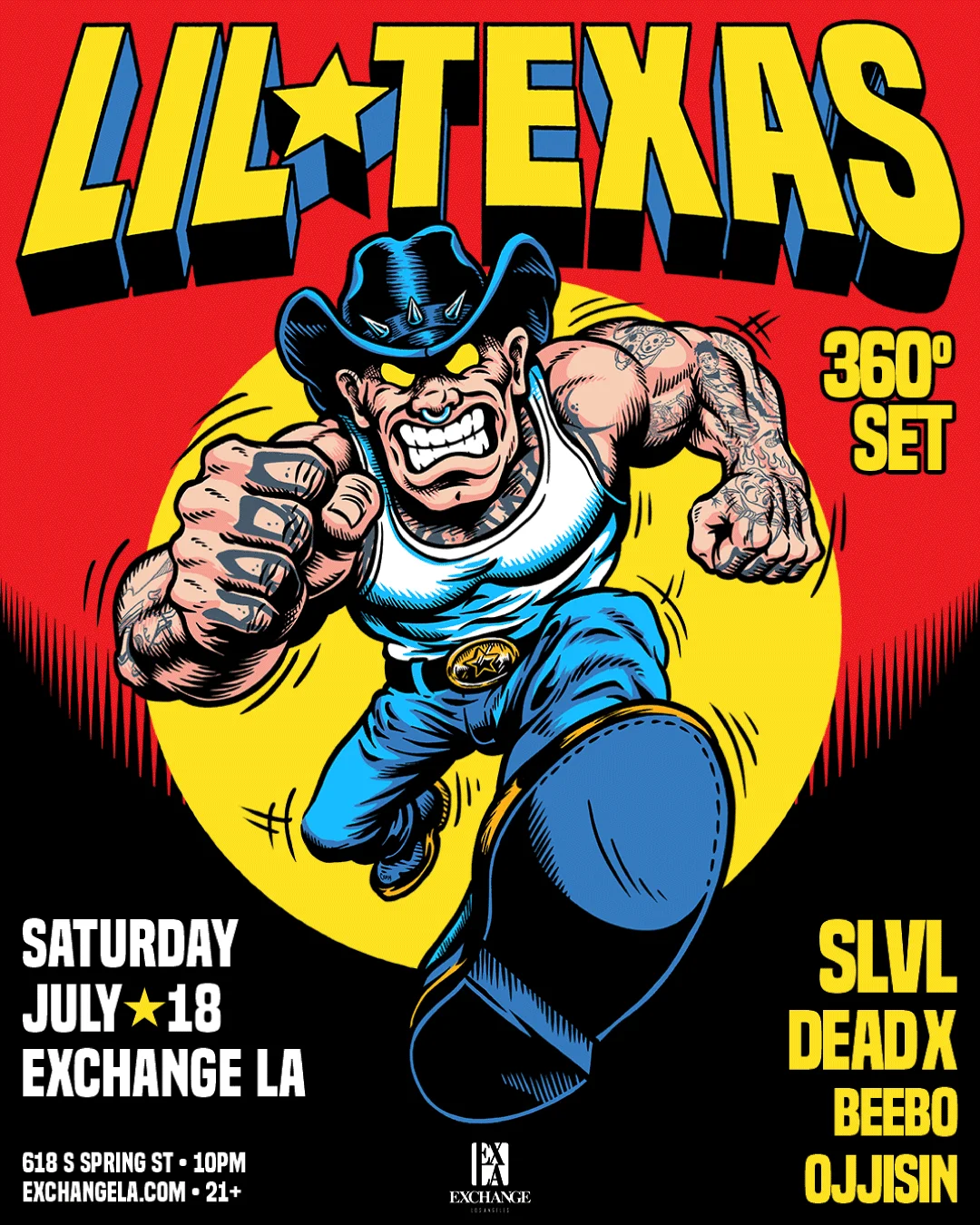 Exchange LA presents Lil Texas 360