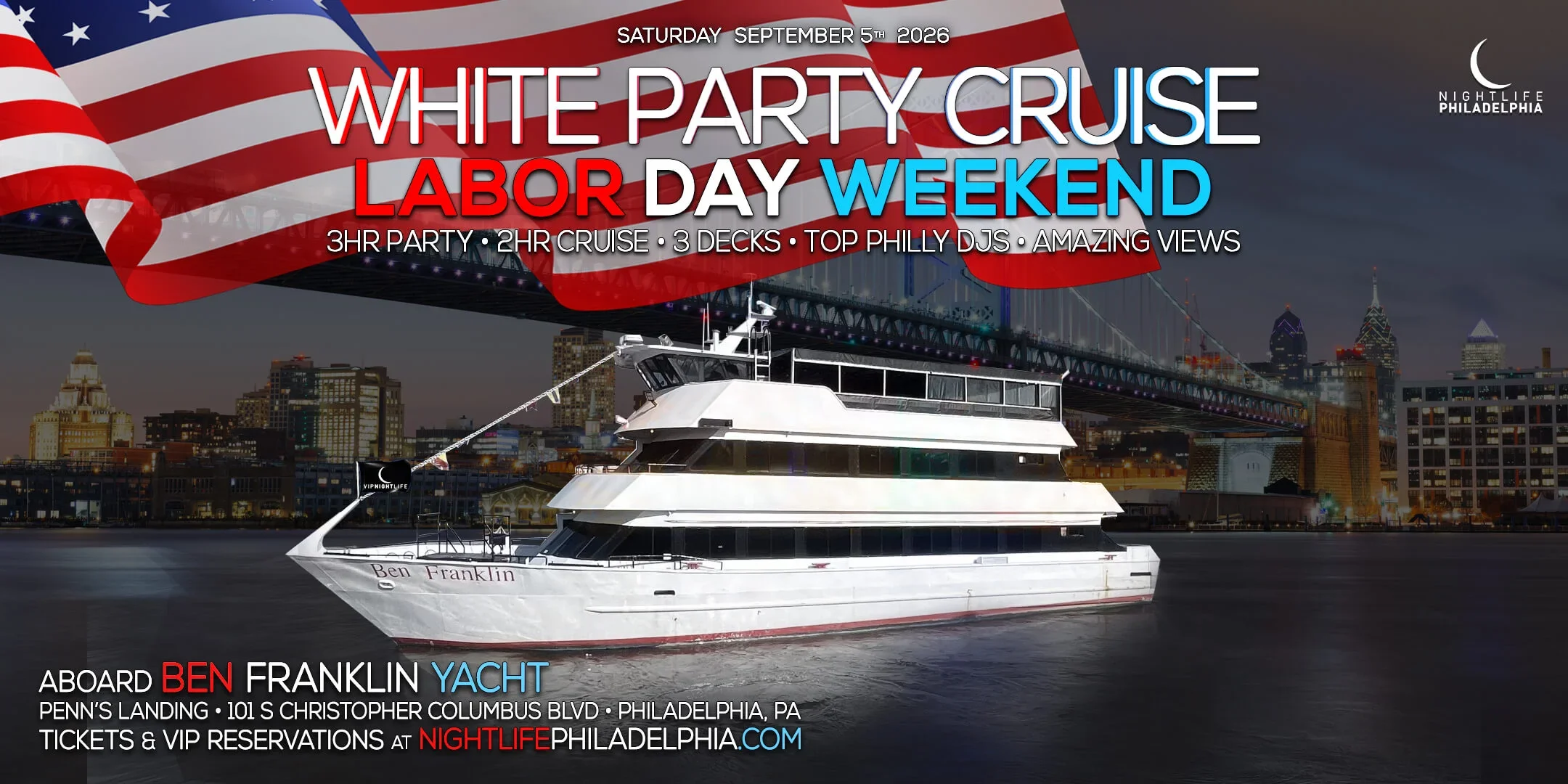 Philadelphia Labor Day Saturday White Party Cruise