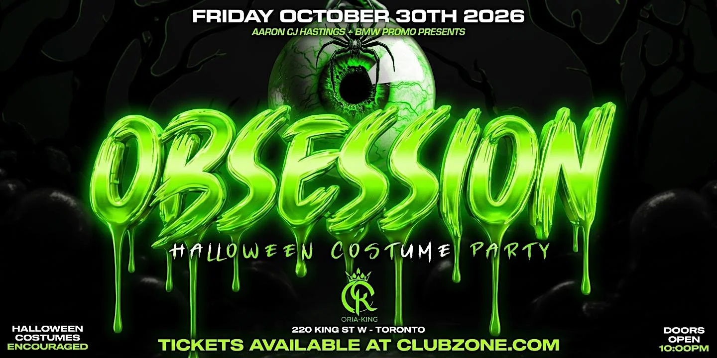 Obsession | Toronto Halloween Costume Party