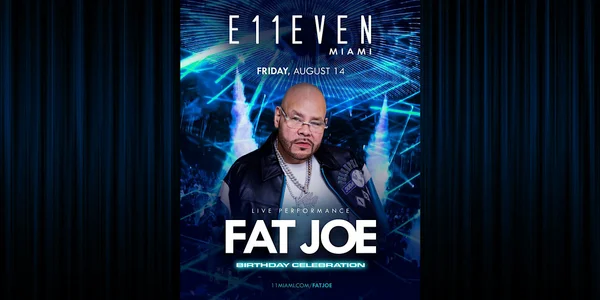 Fat Joe | Live Concert Birthday Party Miami | E11EVEN