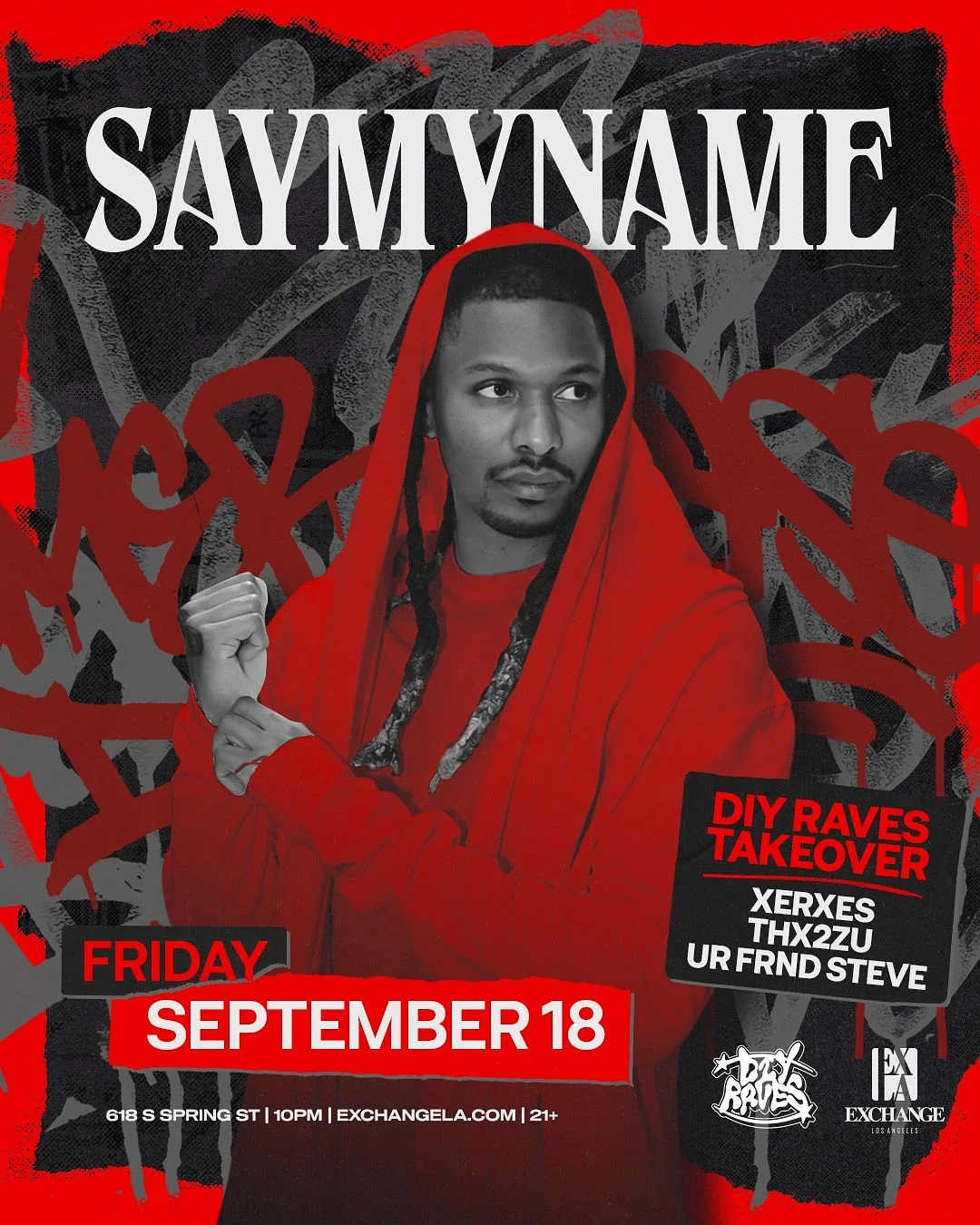 Exchange LA presents SAYMYNAME