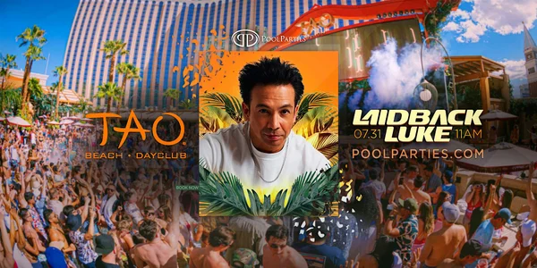 Laidback Luke | TAO Beach | Vegas Pool Party Friday