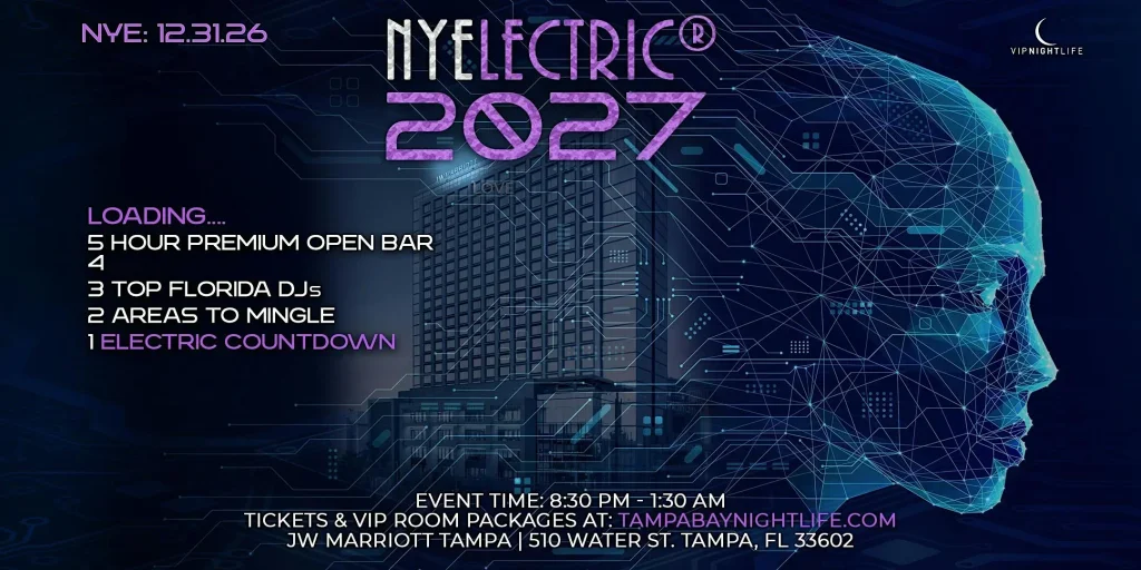 Tampa VIP New Year's Eve Party Countdown | NYElectric® 2027