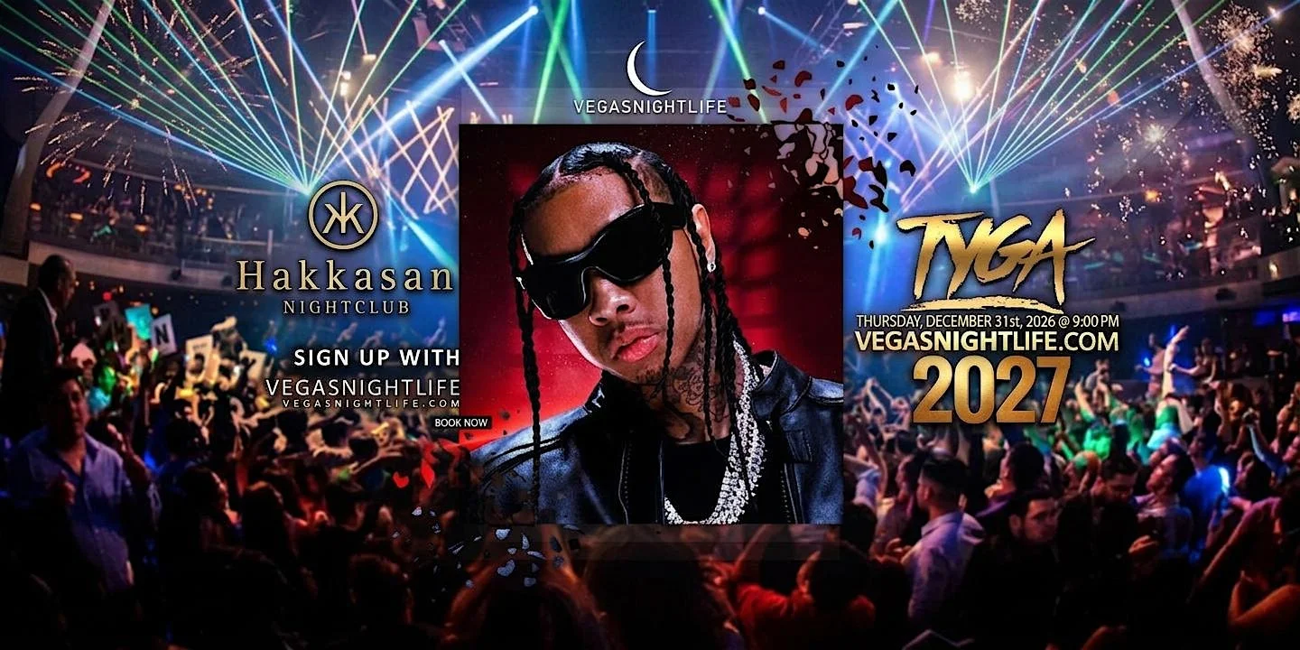 Tyga | Hakkasan MGM Las Vegas New Years Eve Party 2027