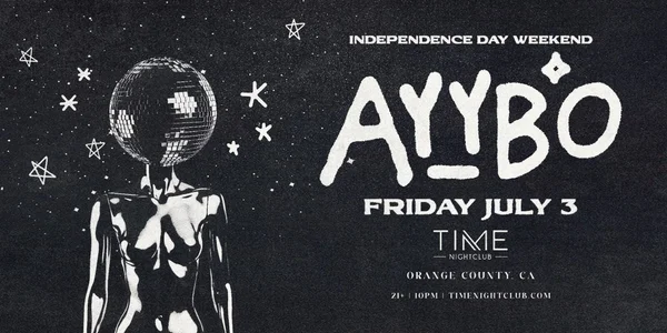 Time Nightclub presents AYYBO