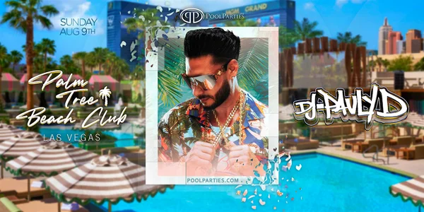 DJ Pauly D | Sunday Pool Party Vegas | Palm Tree Beach Club