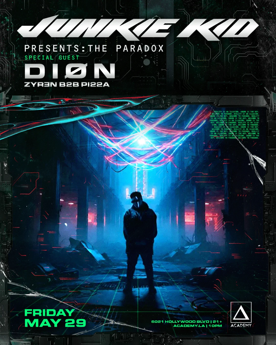 Junkie Kid presents: The Paradox w/ Special Guest DIØN