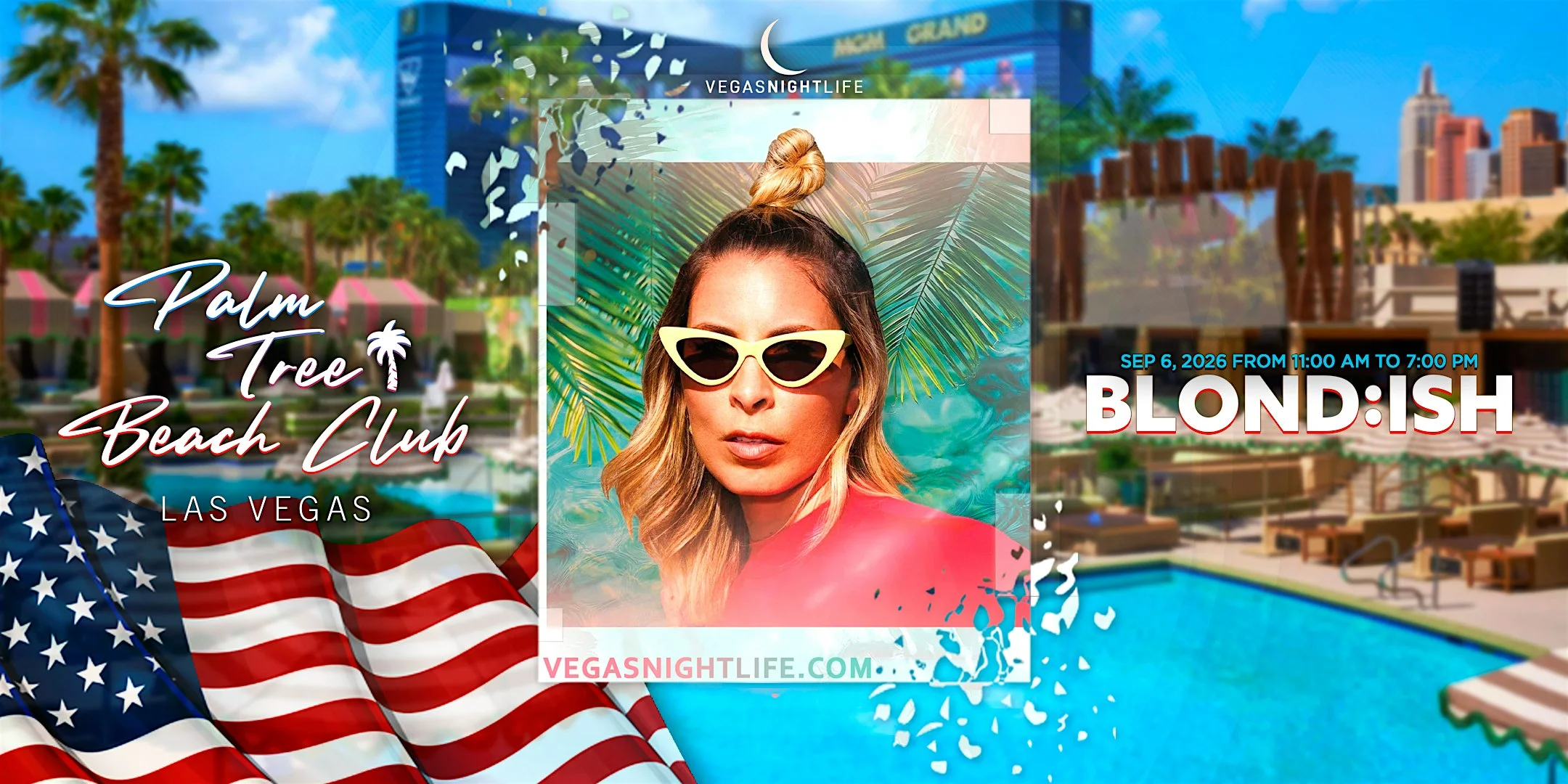 Blond:ish | Labor Day Weekend Party Vegas | Palm Tree Beach Club