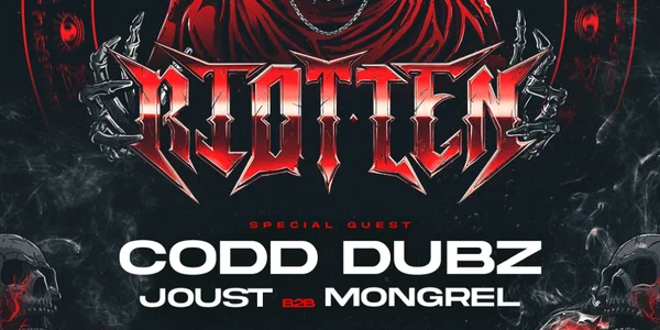 Avalon presents Riot Ten w/ Special Guest Codd Dubz + Joust B2B Mongrel
