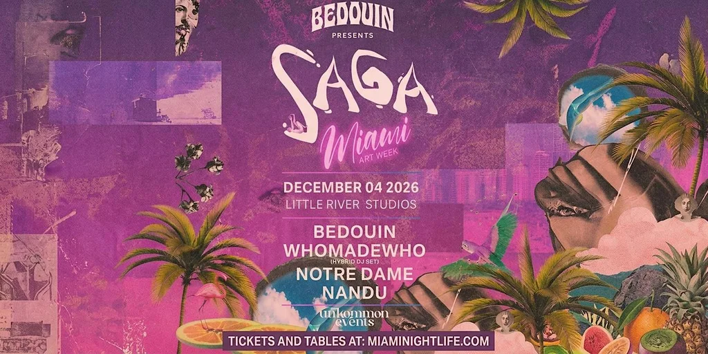 Bedouin Presents Saga, Who Made Who, & More | unKommon Art Week Miami Party
