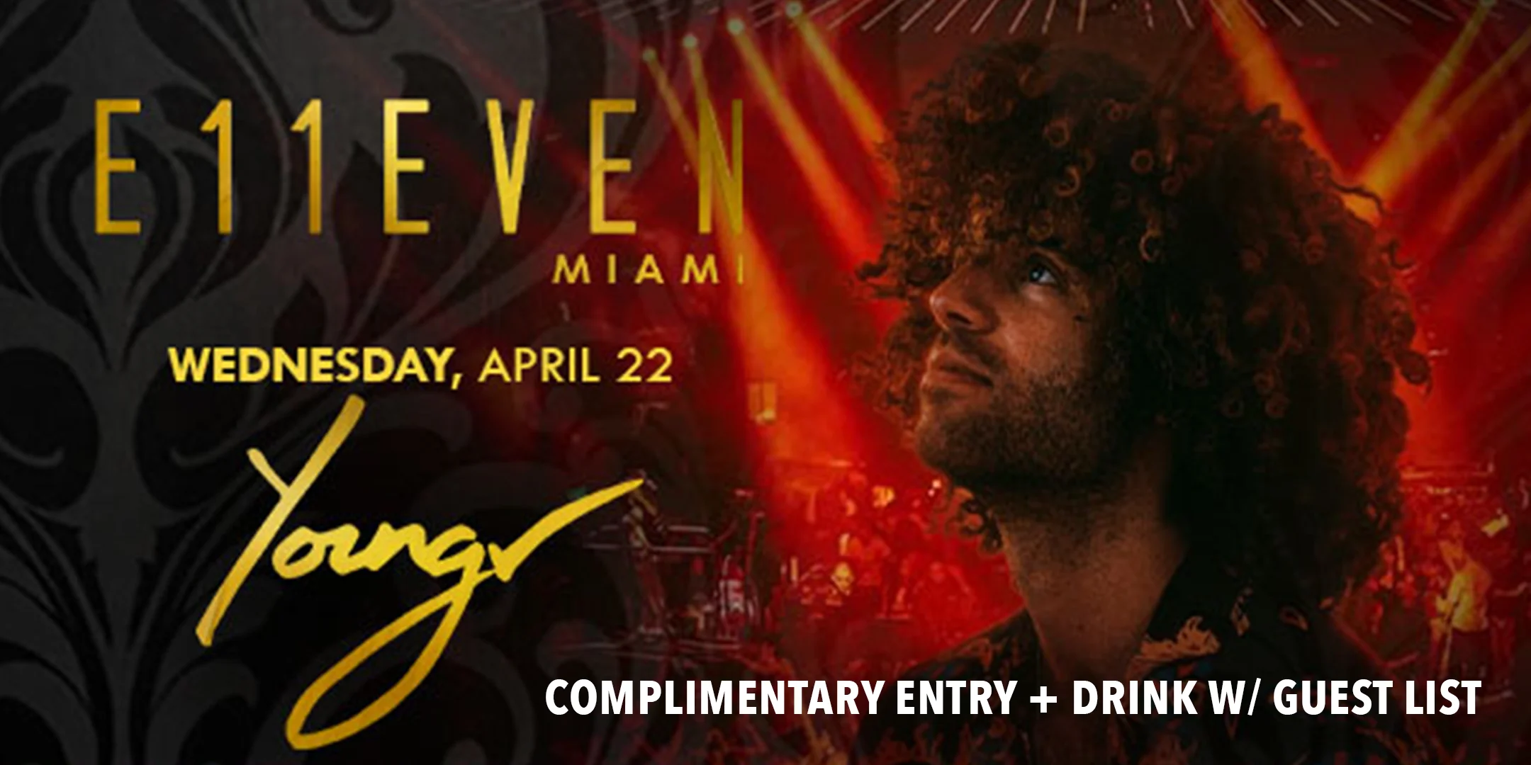 Youngr | Live Concert Party Miami | E11EVEN