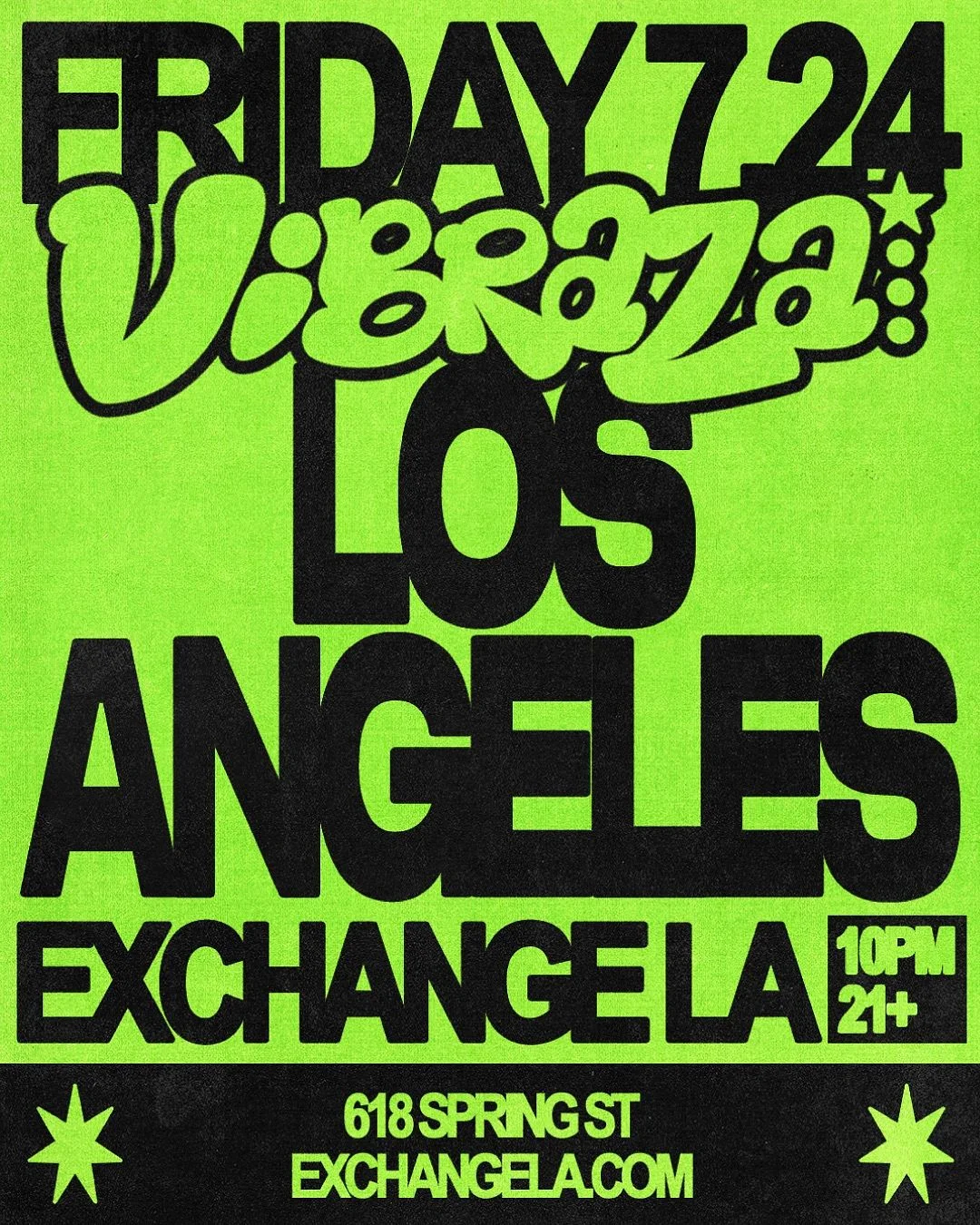 Exchange LA presents Vibraza
