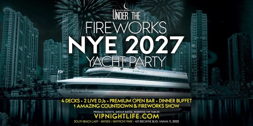 Miami New Year's Eve Under the Fireworks Yacht Party 2027