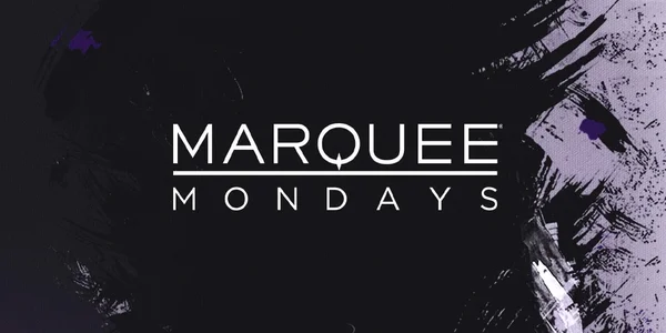 Marquee Mondays