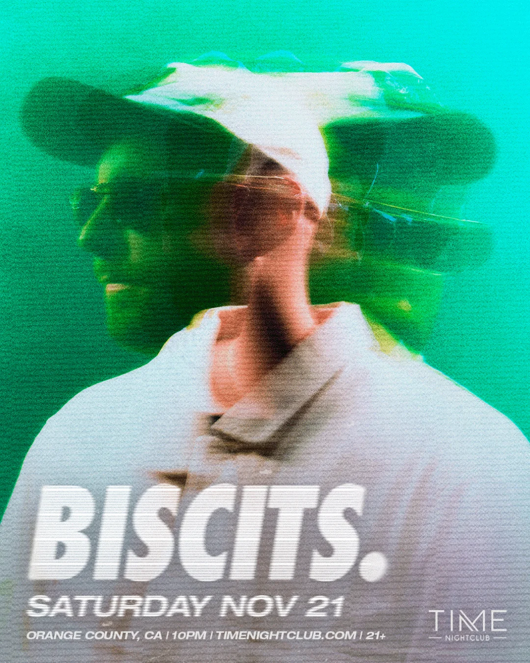Time Nightclub presents Biscits