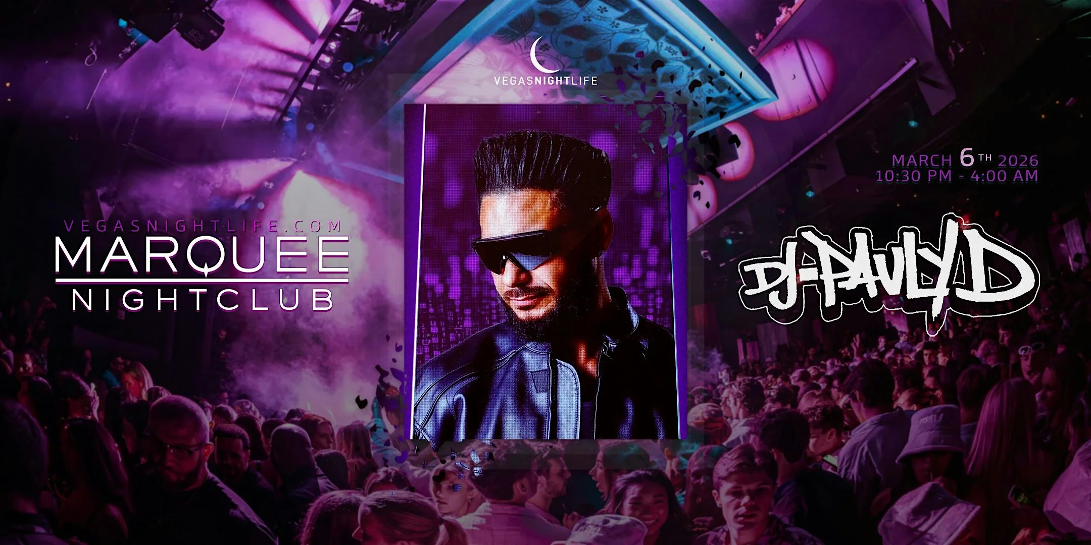 DJ Pauly D | Las Vegas | Marquee Nightclub Party Friday