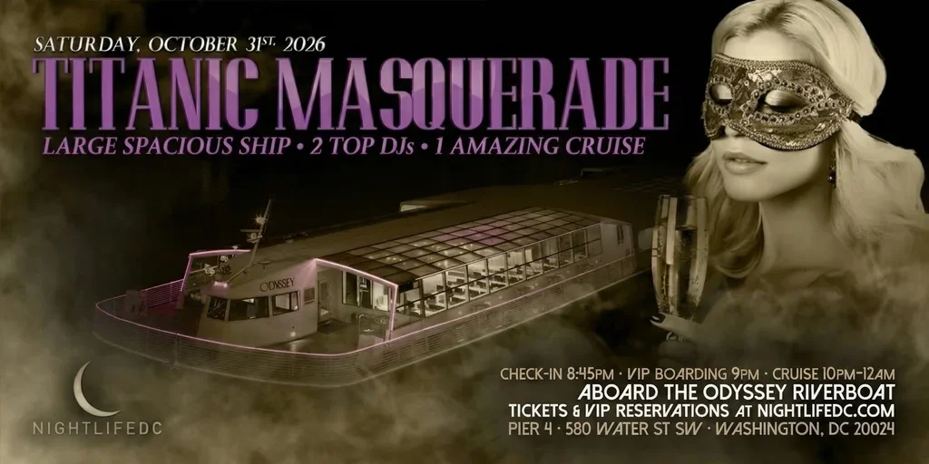 DC Halloween VIP Party Cruise | Titanic Masquerade