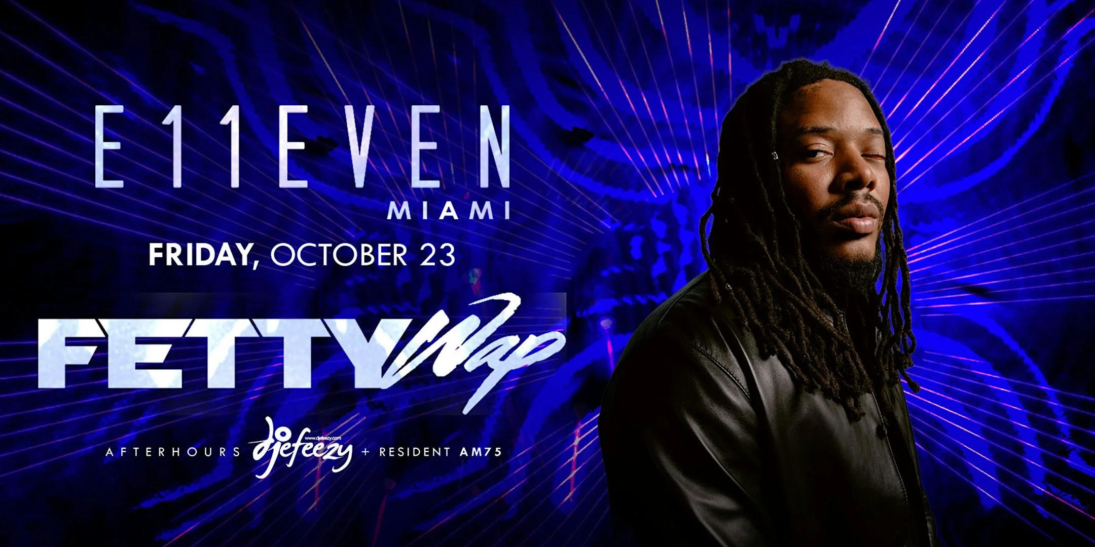 FETTY WAP AT E11EVEN