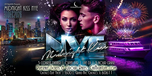 2027 Chicago New Years Eve Fireworks Cruise - The Midnight Kiss