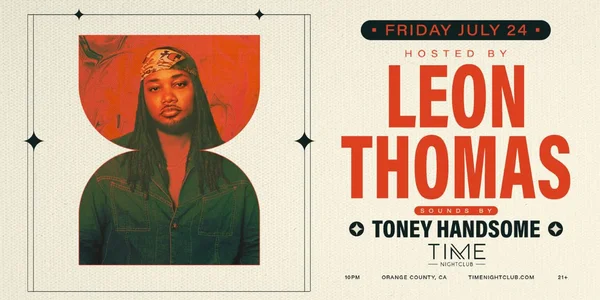 Leon Thomas + Toney Handsome