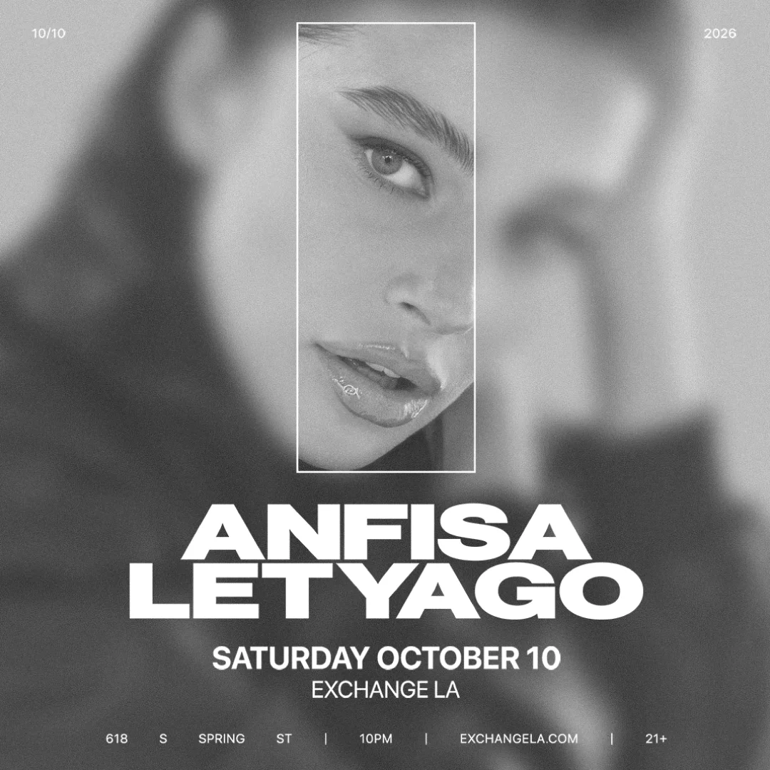 Exchange LA presents Anfisa Letyago