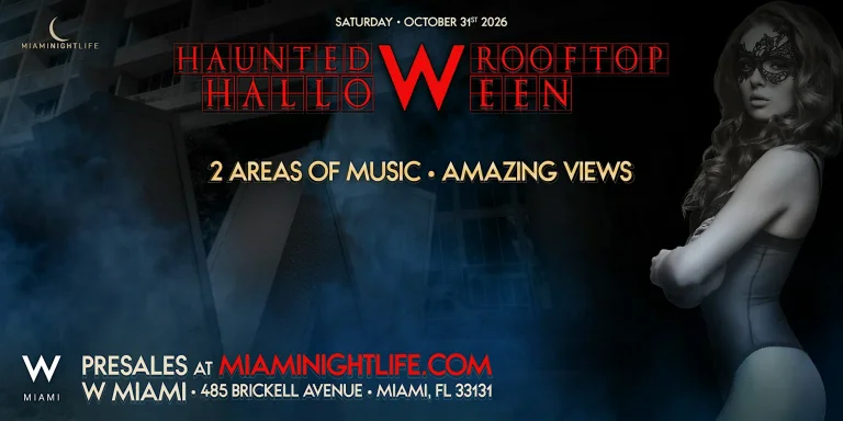 Haunted W Miami Rooftop | VIP ...