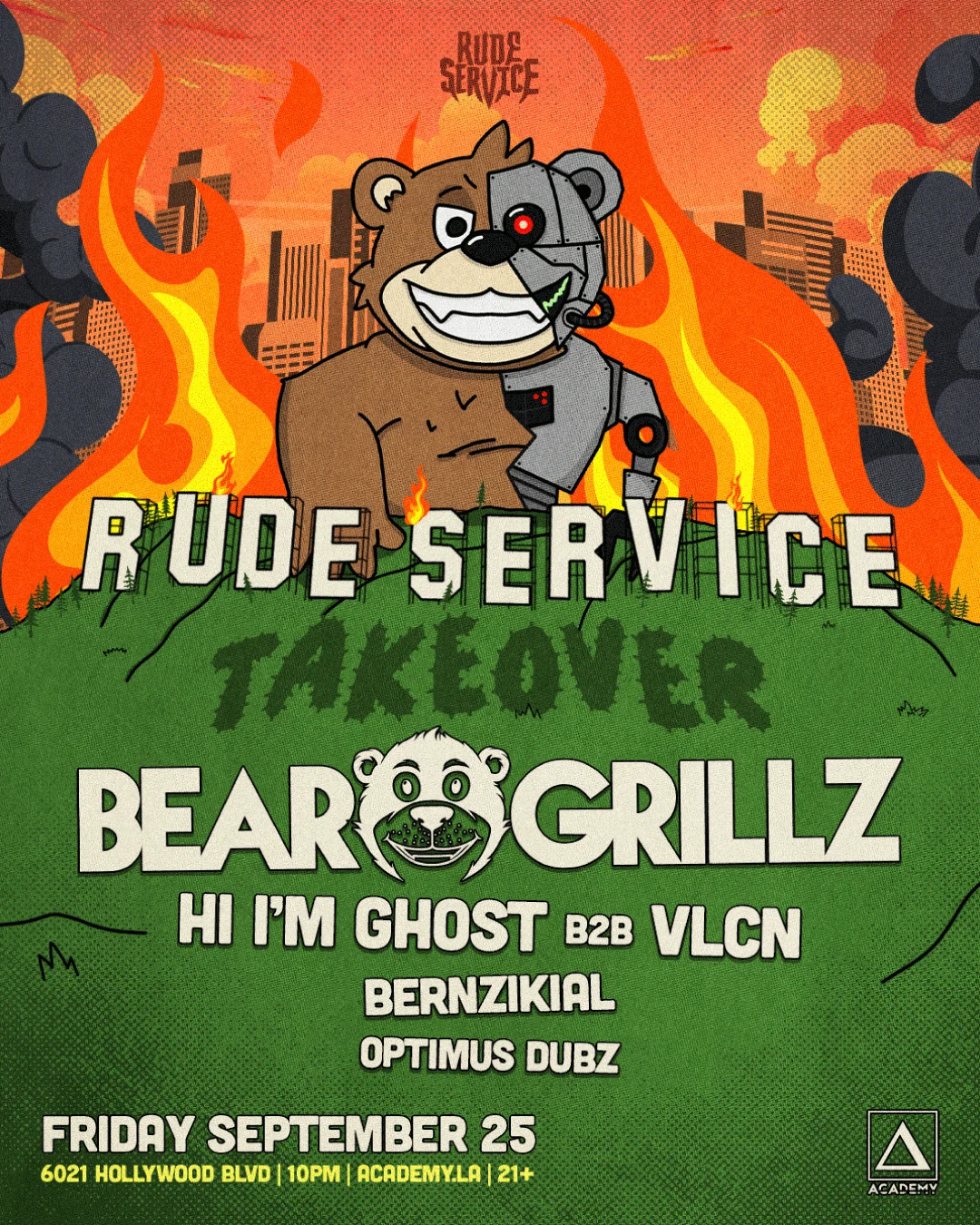 Academy LA presents Bear Grillz: Rude Service Takeover