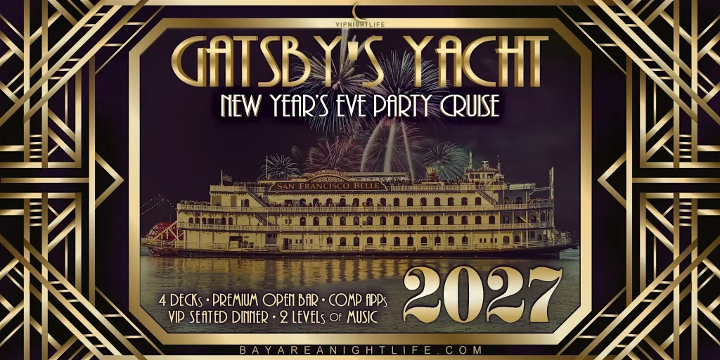 2027 San Francisco VIP Fireworks New Year's Eve | Gatsby's Party Cruise