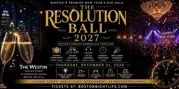 Boston New Years Eve Party | The Resolution Ball 2026–2027
