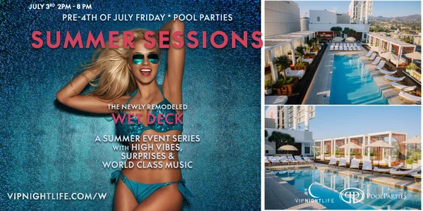 W Hollywood Swim Club | LA Pre-4th of July Rooftop Pool Party