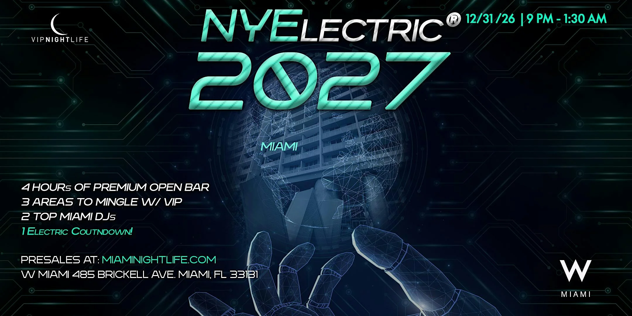 2027 W Hotel Miami New Year's Eve Party