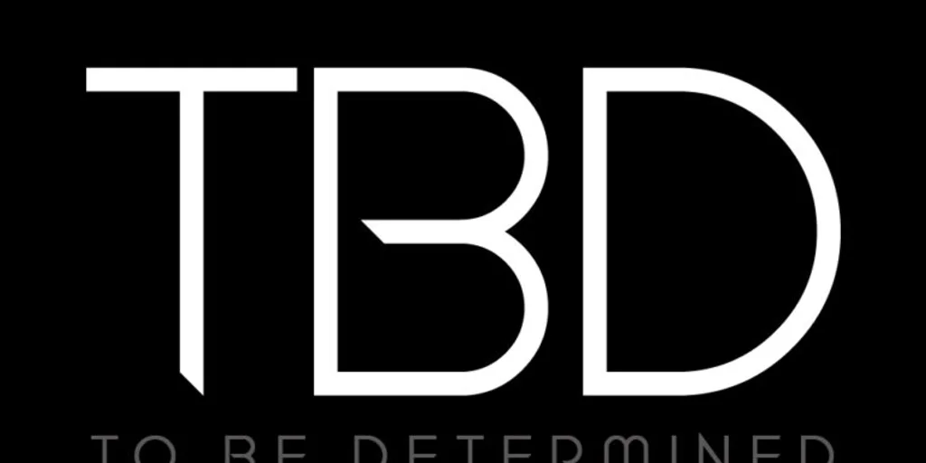 TBD