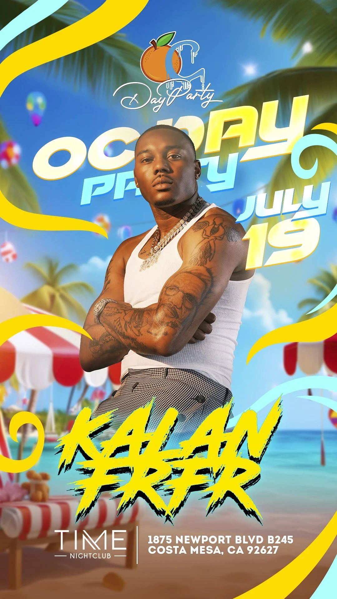 OC Day Party w/ Kalan. FRFR