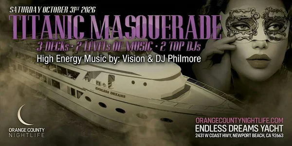 VIP Titanic Masquerade Newport Beach OC Halloween Party Cruise