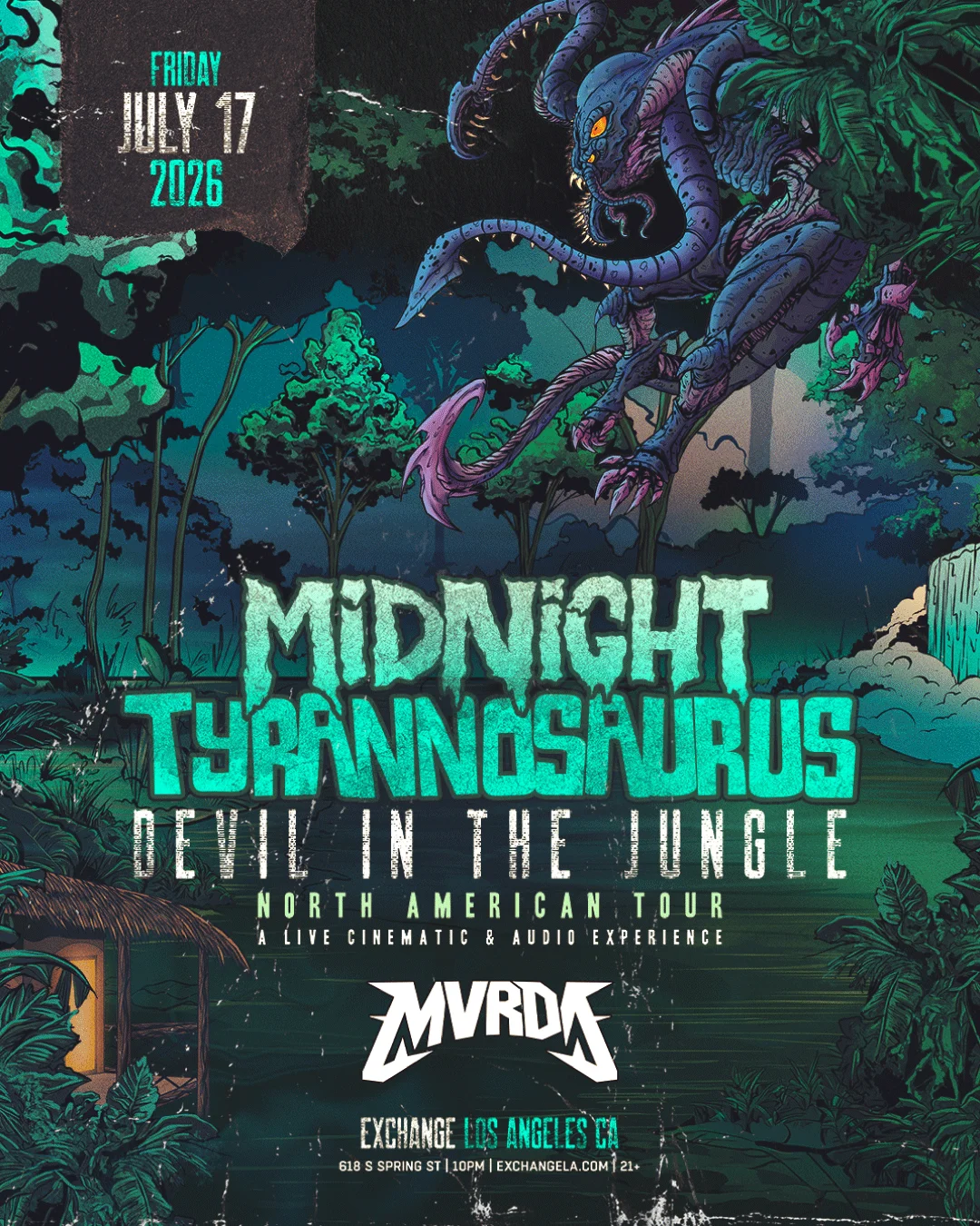 Exchange LA presents Midnight Tyrannosaurus w/ MVRDA