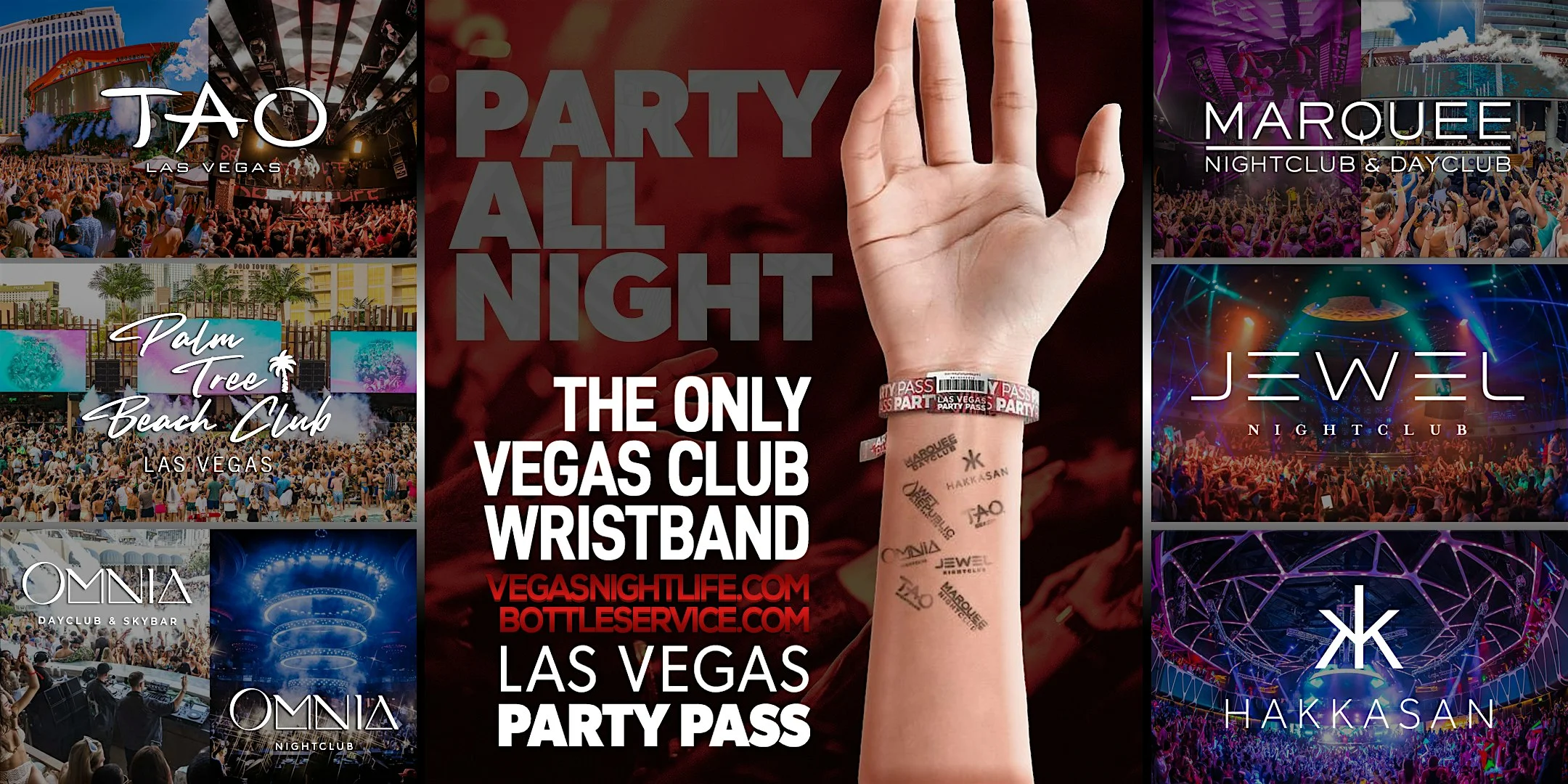 Las Vegas Party Pass | July 4th Weekend | July 02-July 06
