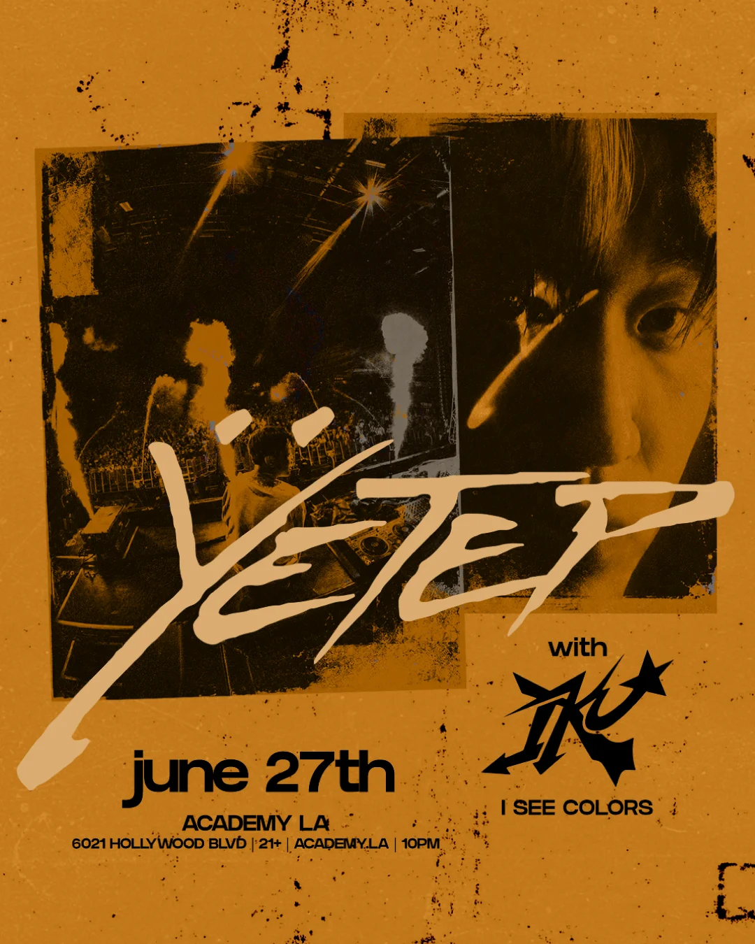 Academy LA presents Yetep