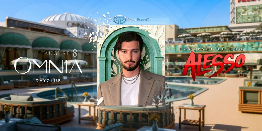 Alesso | OMNIA Dayclub | Vegas Pool Party Saturday