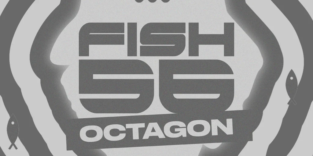 Avalon presents Fish56Octagon