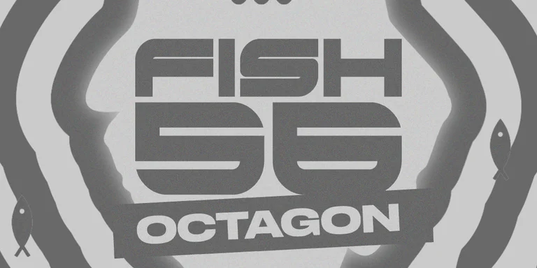Avalon presents Fish56Octagon