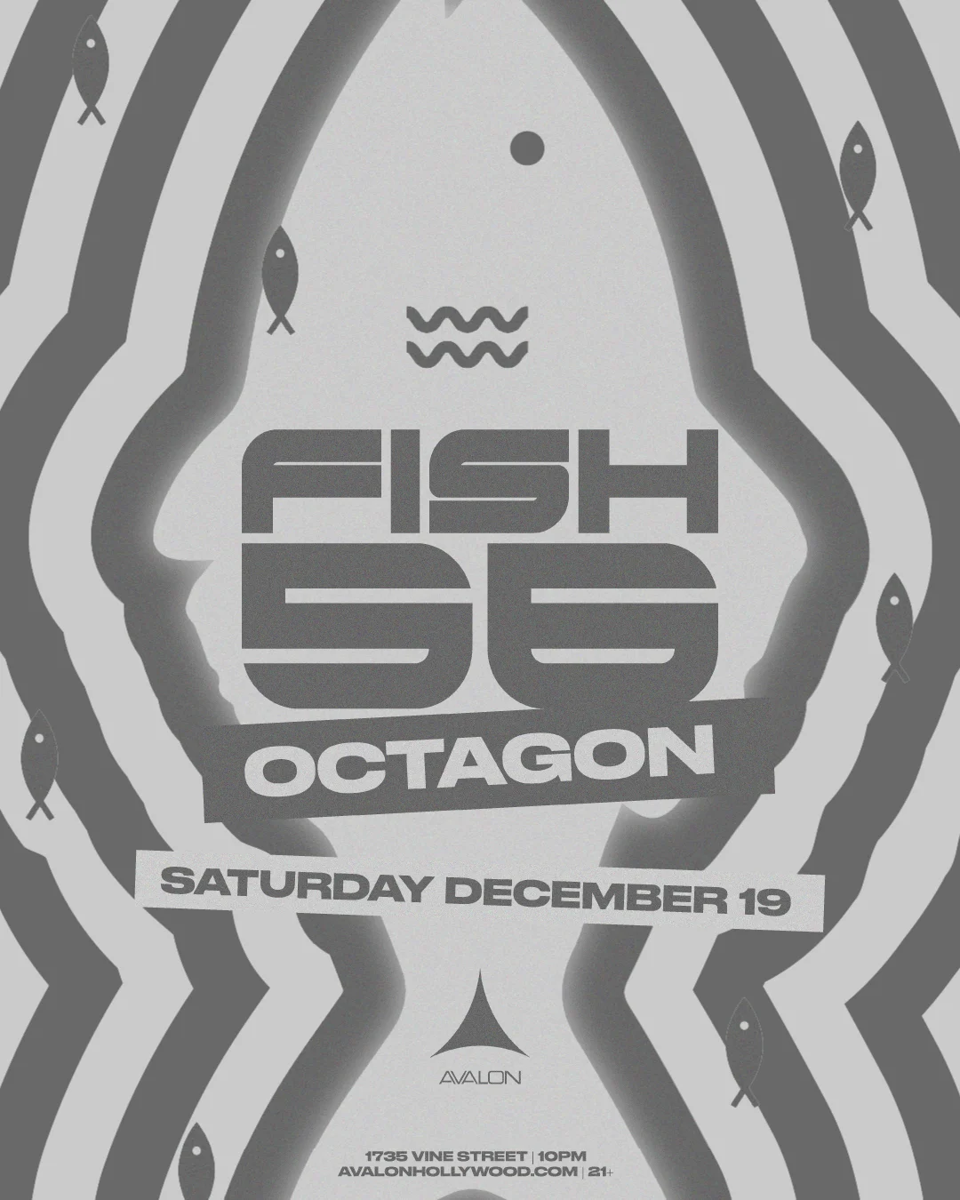 Avalon presents Fish56Octagon
