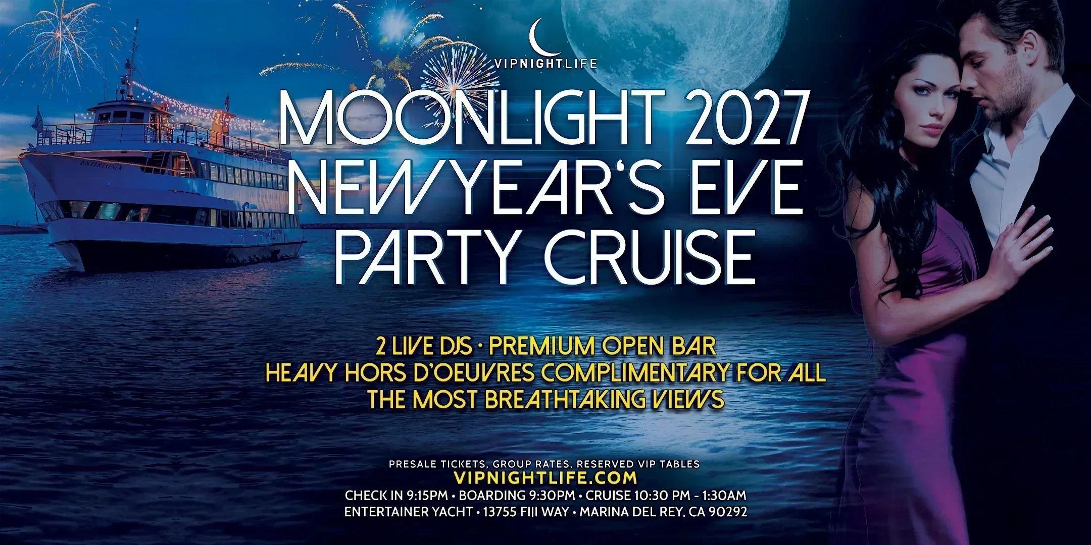 LA New Year's Eve VIP Moonlight Fireworks Cruise 2027