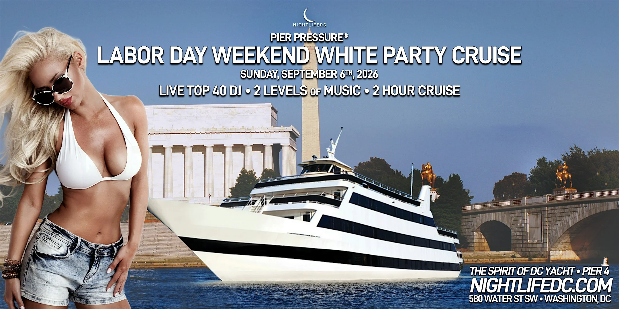 DC Labor Day Weekend Pier Pressure Yacht Party Cruise
