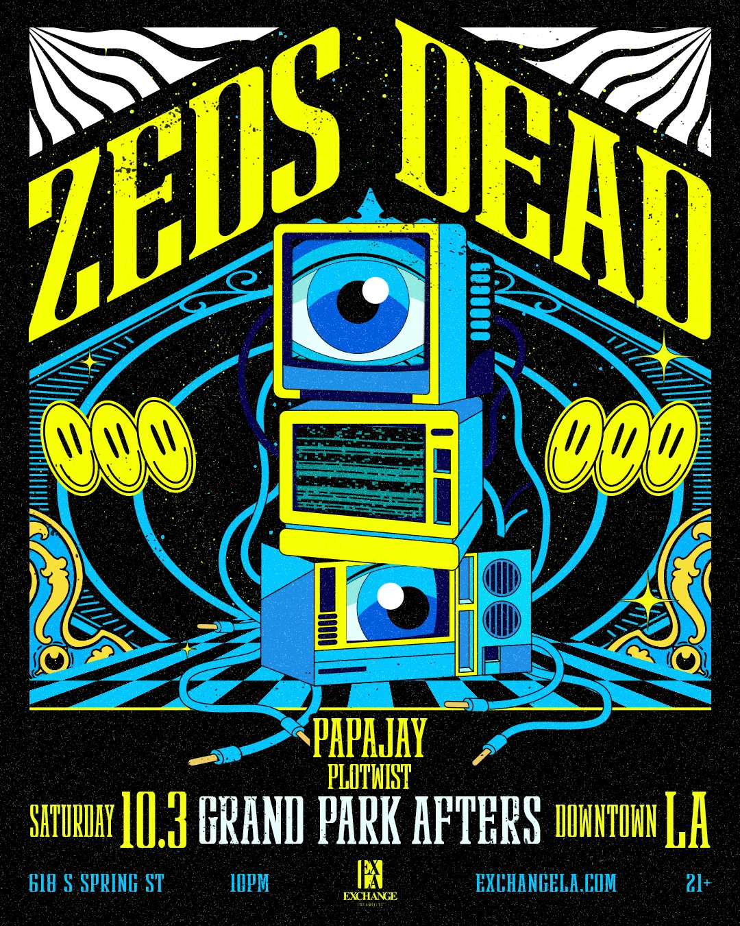 Exchange LA presents Zeds Dead w/ Papajay, Plotwist