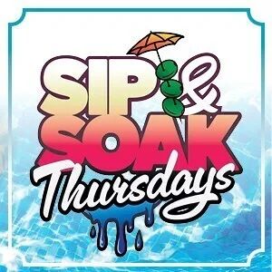 Sip & Soak - Thursdays