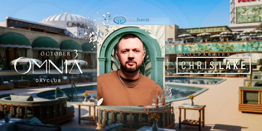 Chris Lake | Vegas Pool Party Saturday | OMNIA Dayclub