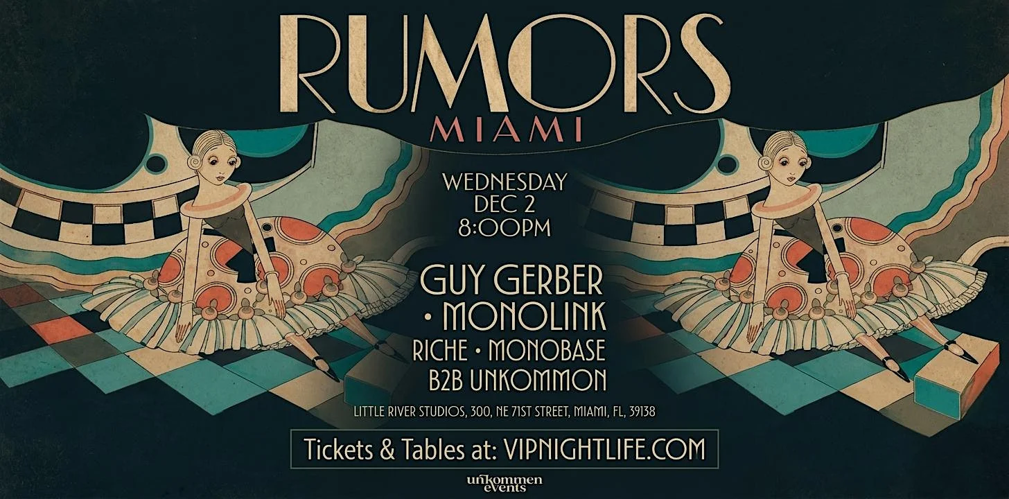 Guy Gerber Rumors | unKommon Art Week Miami Party