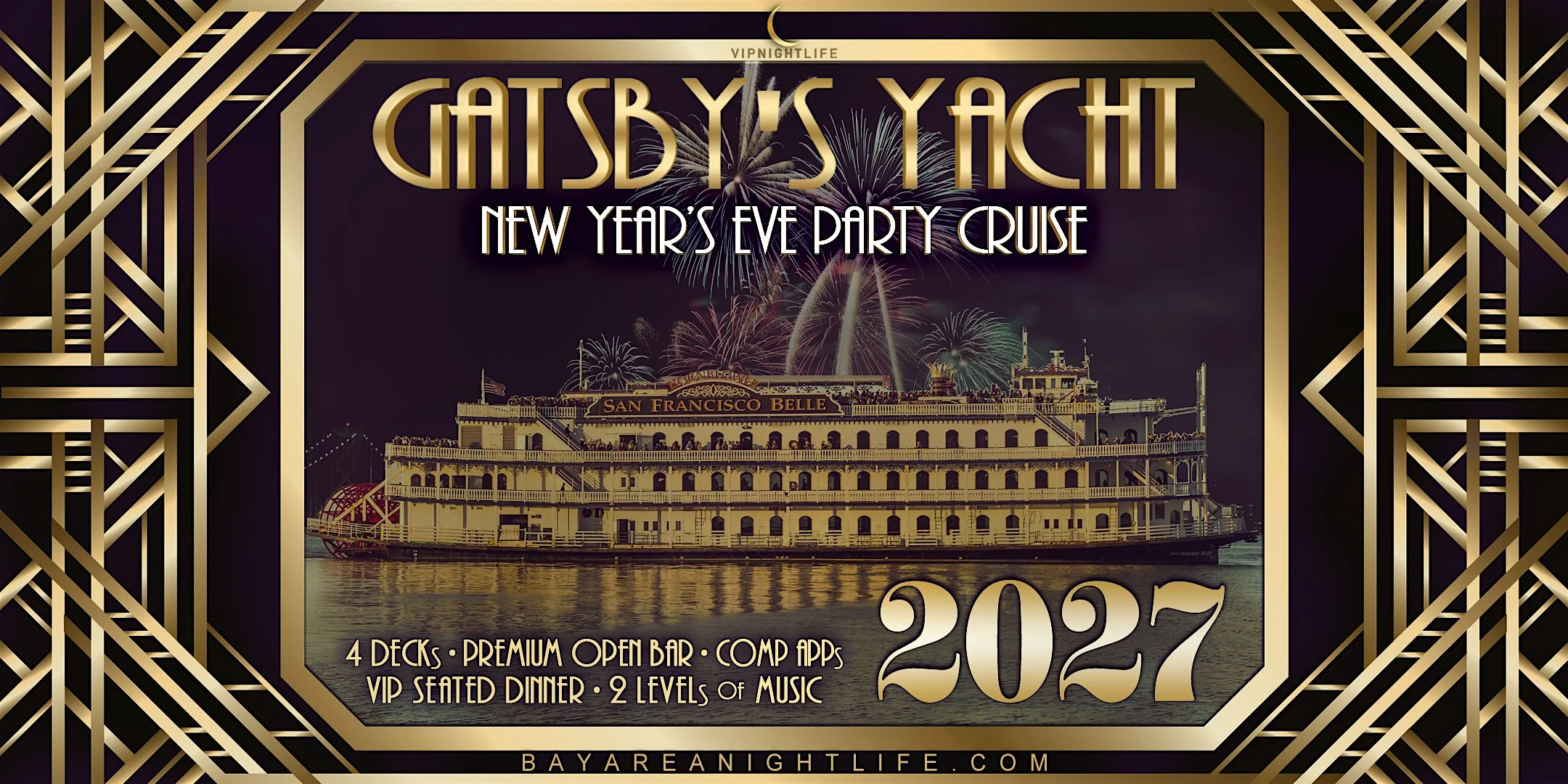 2027 San Francisco Fireworks New Year’s Eve | Gatsby’s Party Cruise