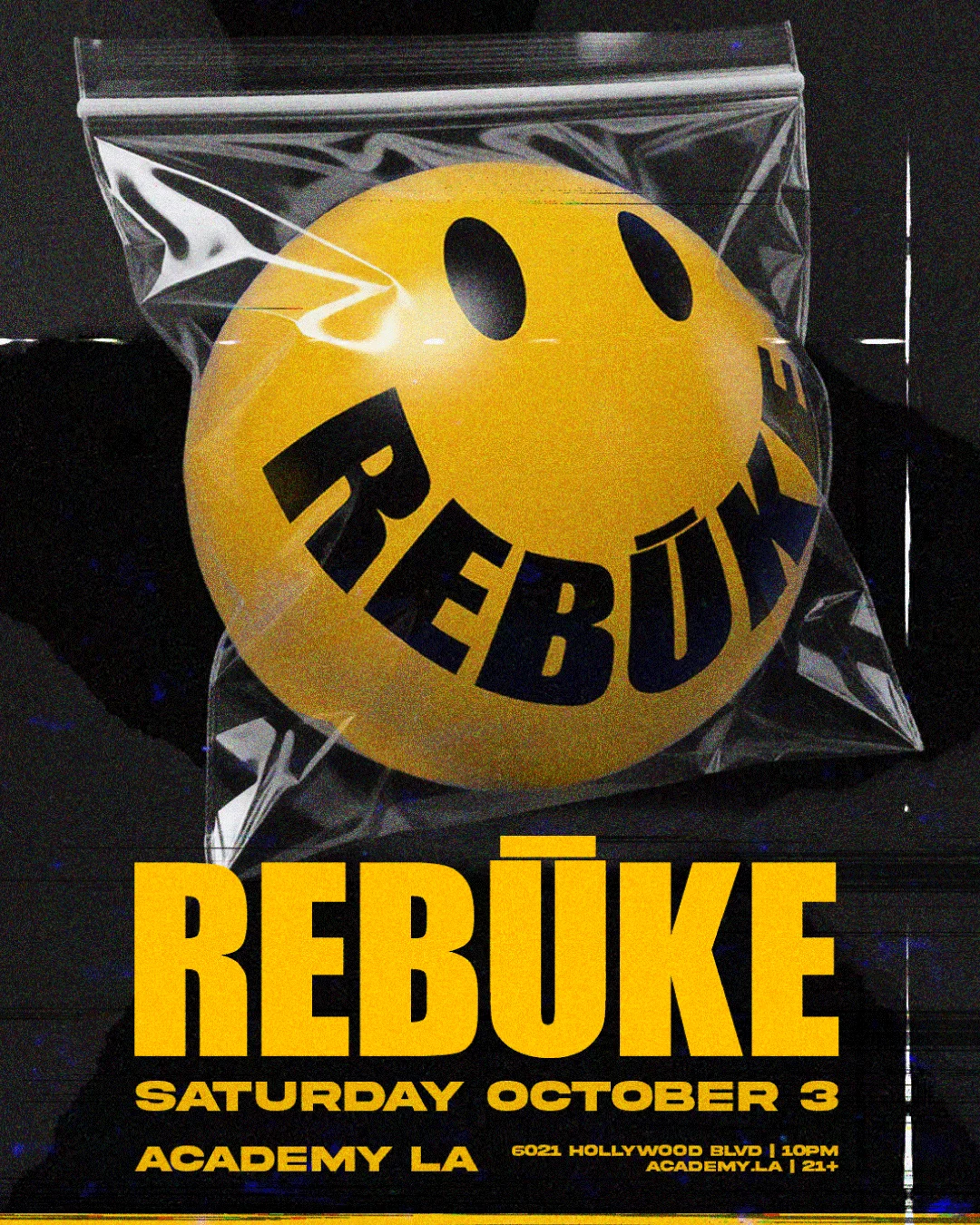 Academy LA presents Rebuke