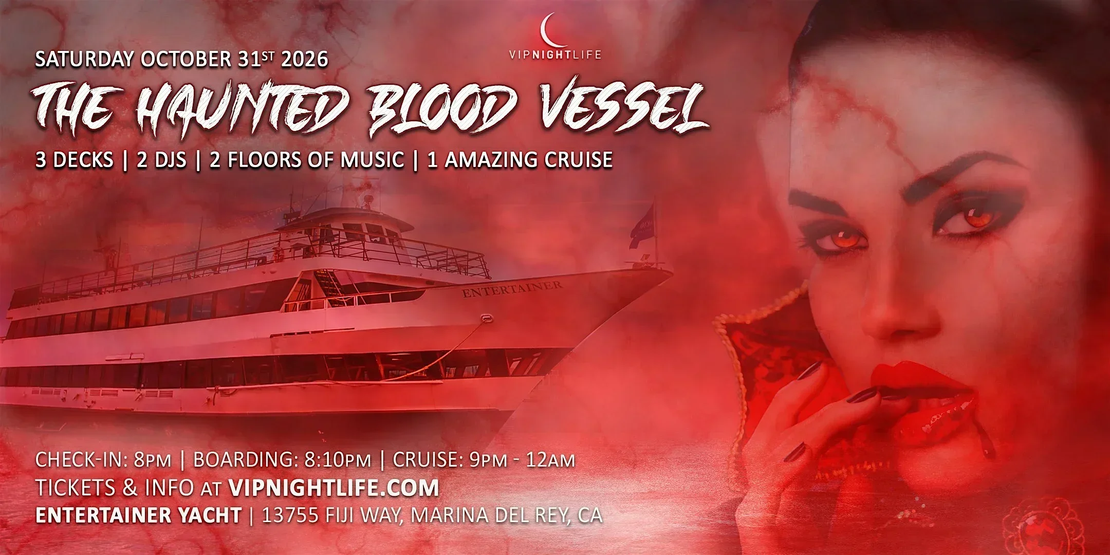 VIP Haunted Blood Vessel | Marina Del Rey Halloween Party Cruise